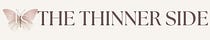 The Thinner Side