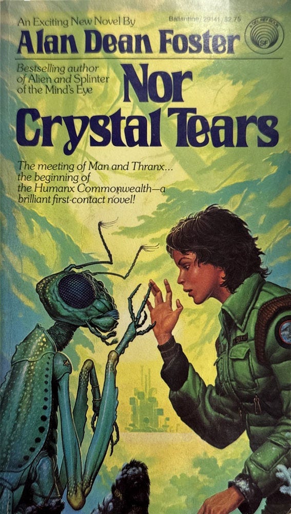 Paperback cover for NOR CRYSTAL TEARS by Alan Dean Foster, published by Del Rey