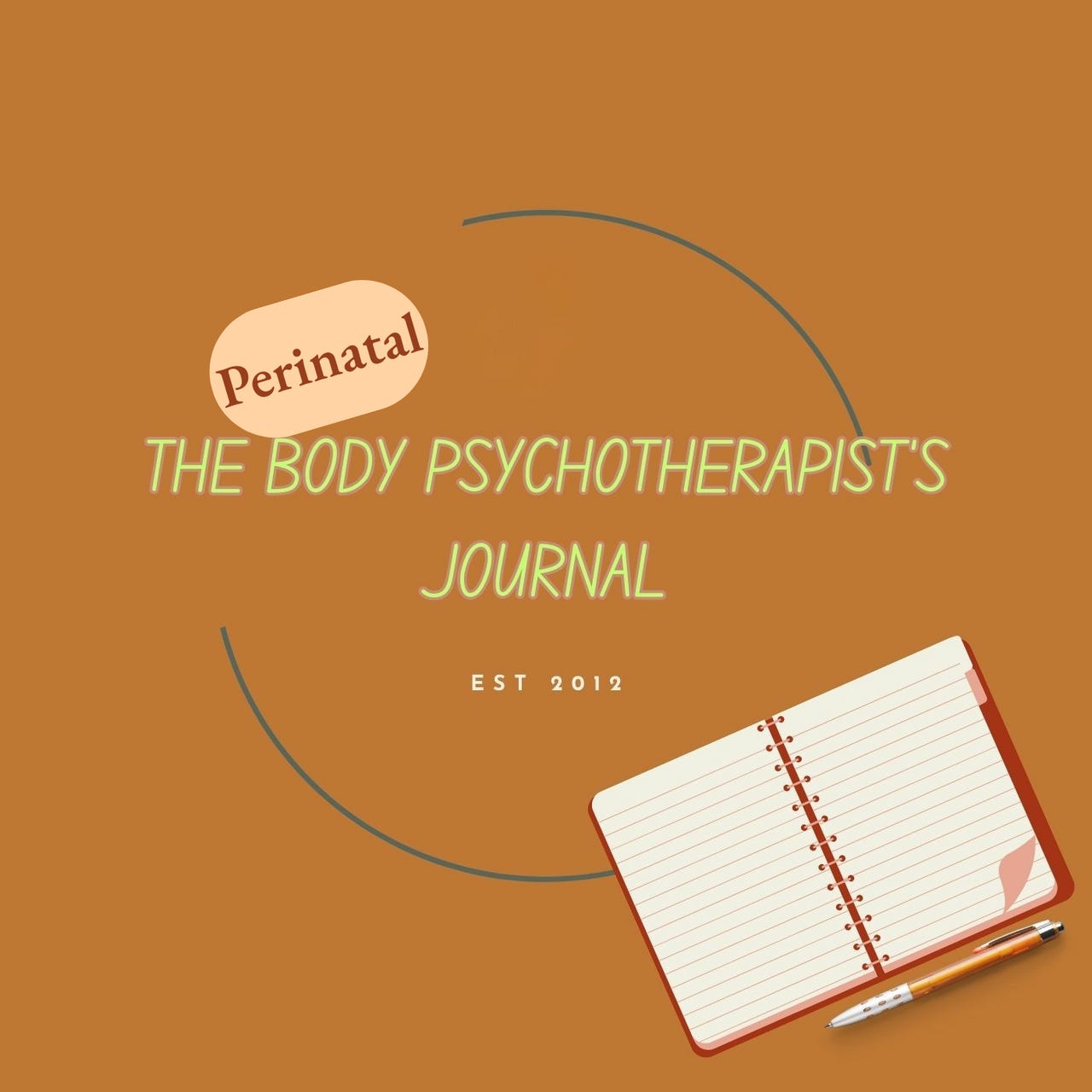 A  Perinatal Body Psychotherapist's Journal