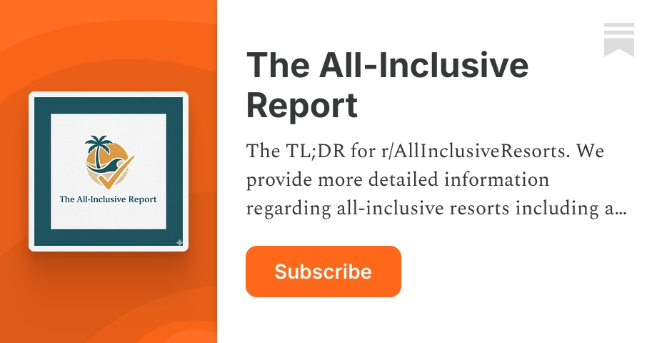 The All-Inclusive Report | Jim M | Substack