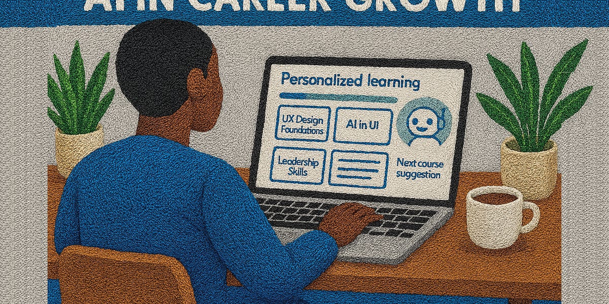 AI in Career Growth: How LinkedIn Learning Personalizes Skill Paths