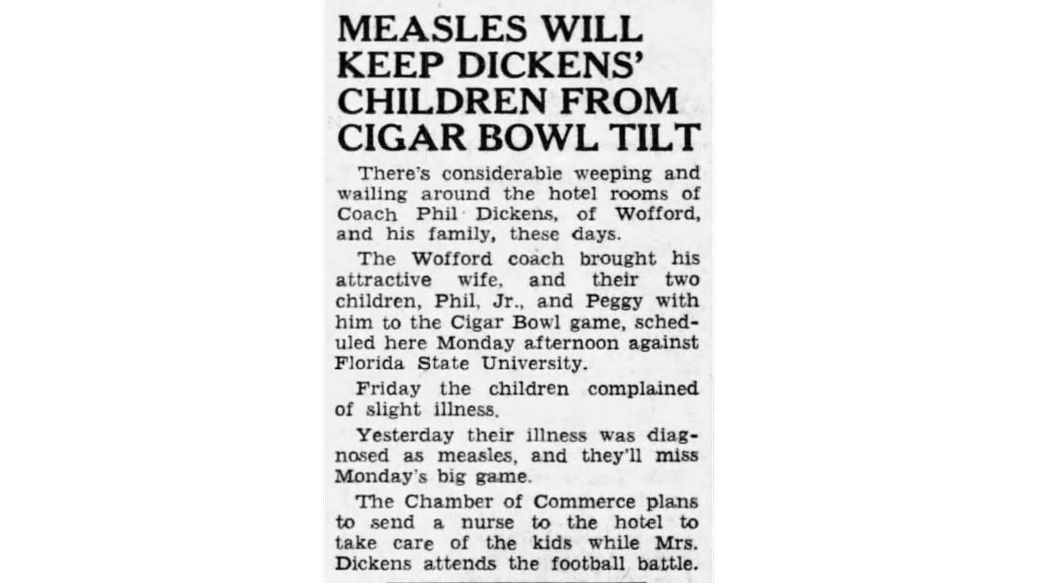 Newspaper clipping reporting that Coach Phil Dickens’ children were diagnosed with measles and would miss attending the Cigar Bowl football game.