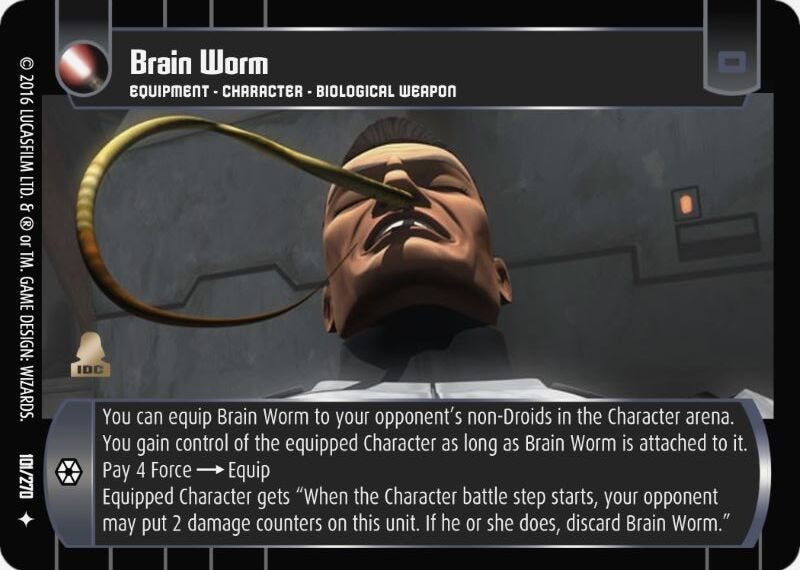 A Star Wars trading card game card for the 'brain worm,' which allows a player to manipulate one character in an opponent's deck. A Star Wars trading card game card for the 'brain worm,' which allows a player to manipulate one character in an opponent's deck.