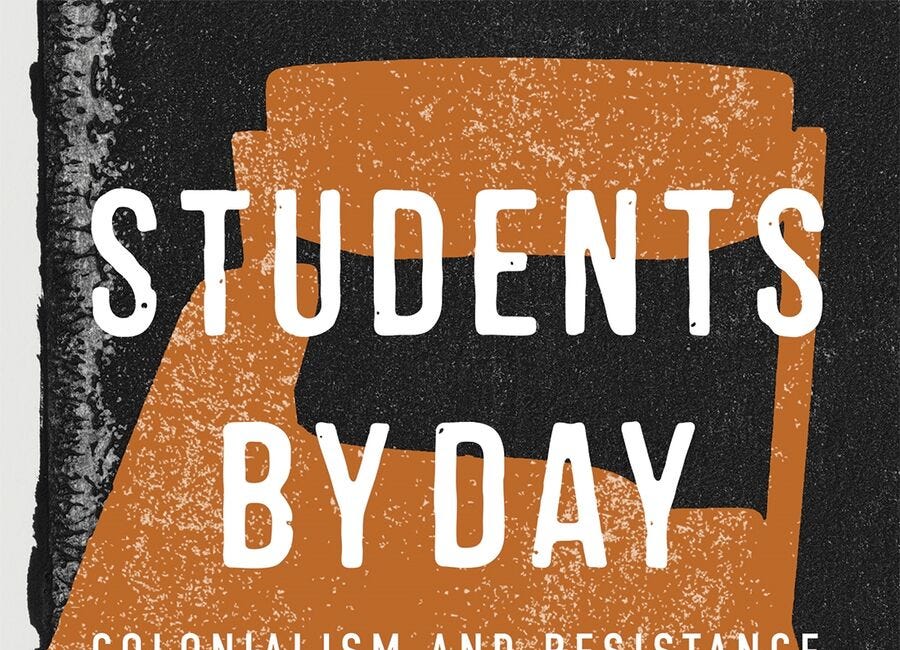 Students by Day: Colonialism and Resistance at the Curve Lake Indian Day School by Jackson Pind