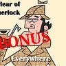 I Hear of Sherlock Everywhere