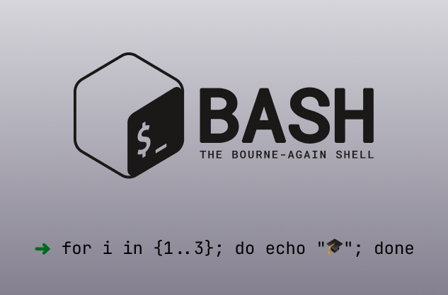 The bash logo with a command below: ➜  ~ for i in {1..3}; do echo "🎓"; done