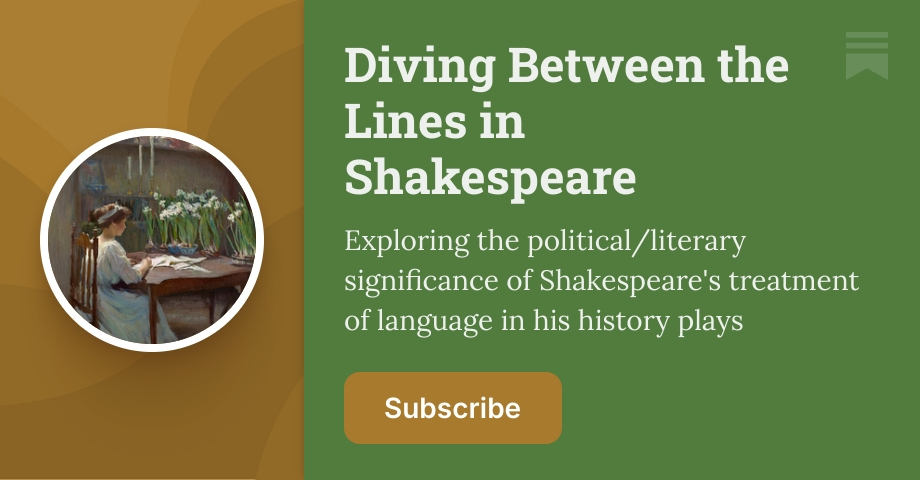 Diving Between the Lines in Shakespeare | Kathleen Thomas | Substack