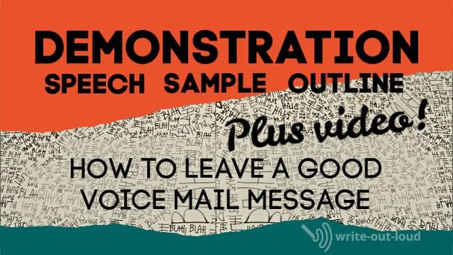 Image background blah, blah text. Text: Demonstration speech outline example. How to leave a good voice mail message.