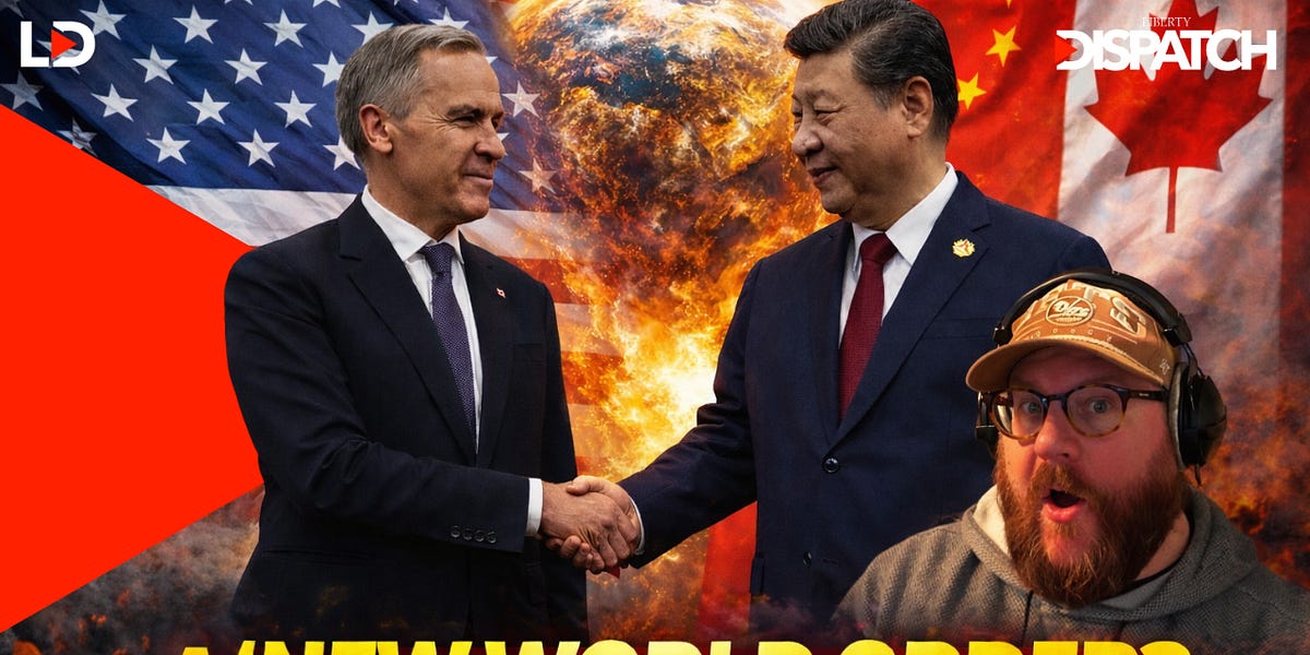 Carney Sells-out Canada - Liberty Dispatch Substack
