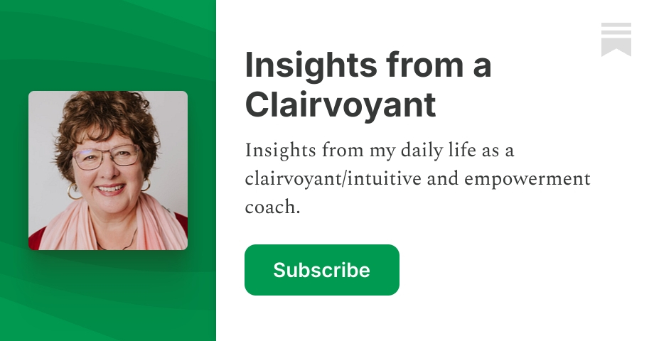 Insights from a Clairvoyant | Trish Stewart | Substack