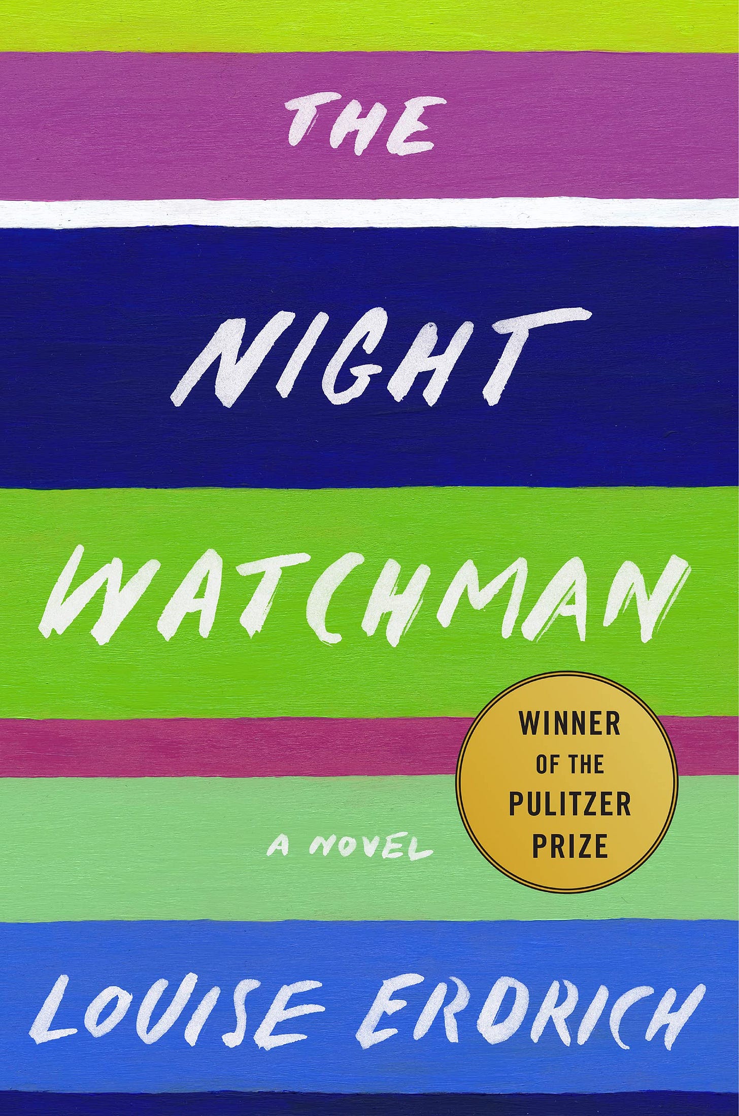 Amazon.com: The Night Watchman: 9780062671189: Erdrich, Louise: Books