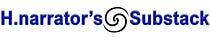 H.narrator’s Substack