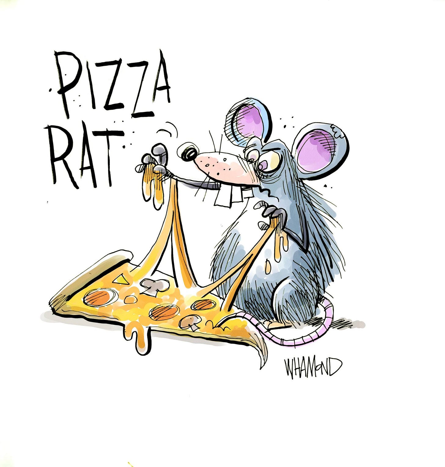 May be a doodle of rat, pizza and text that says 'PIZZA RAT WHAM-N'