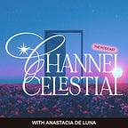 Channel Celestial