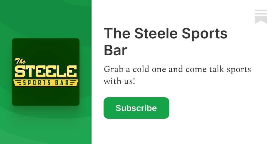 The Steele Sports Bar | Substack