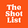 The Shot List