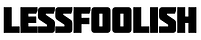 Less Foolish