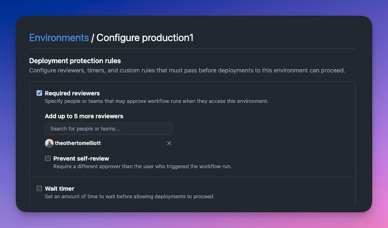 Enabling a required reviewer for an environment Enabling a required reviewer for an environment