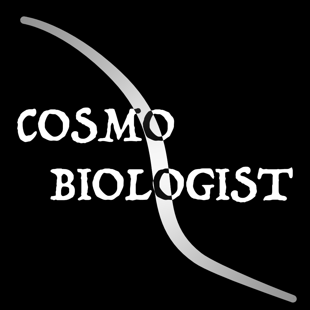 The Cosmobiologist