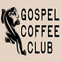 Gospel Coffee Club