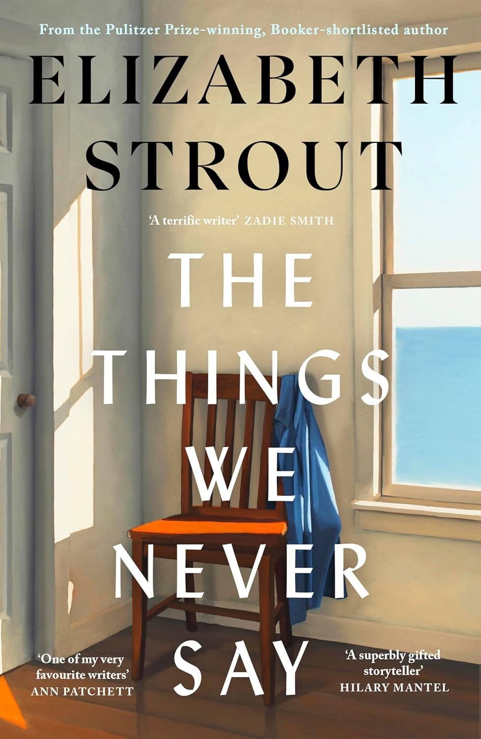 Book Review “The Things We Never Say” by Elizabeth Strout