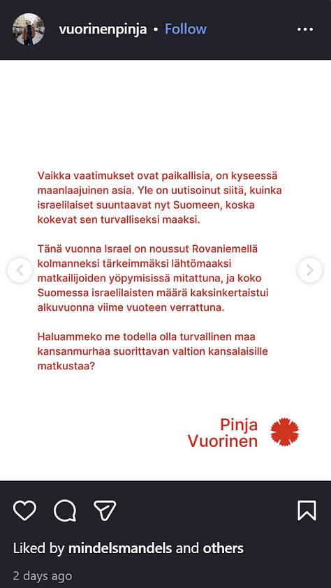 Vuorinen jakoi kristalliyön vuosipäivänä misinformaatiota ja Israelin kansalaiset, eli juutalaiset, boikottiin Lapista. Vasemmistonuorten puheenjohtajan mielestä Lappi "ei saa olla turvallinen maa israelilaisille".