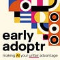 Early Adoptr's avatar