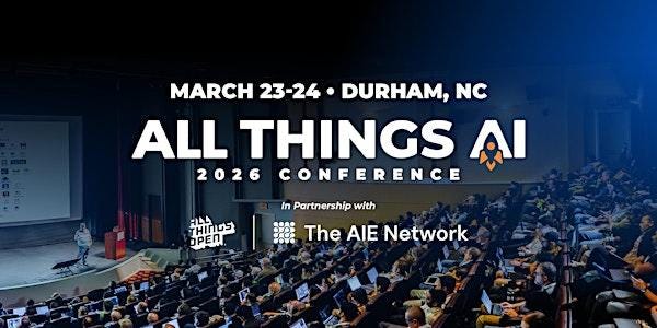 All Things AI Conference Tickets, Monday, Mar 23 at 8 am to Tuesday, Mar 24 at 5 pm | Eventbrite All Things AI Conference Tickets, Monday, Mar 23 at 8 am to Tuesday, Mar 24 at 5 pm | Eventbrite