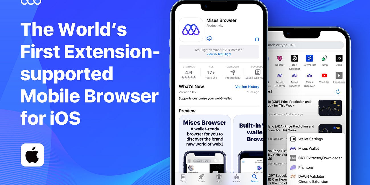 Introducing Mises Browser: The World’s First Mobile Web3 Browser with Chrome Extension Support on Android & iOS!