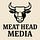 Meat Head Media