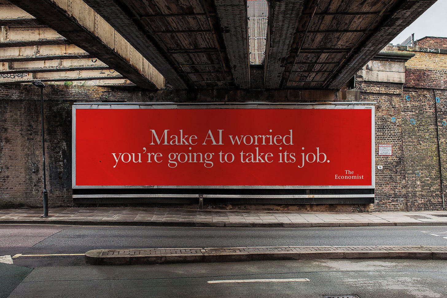 Make AI worried you're going to take its job' – The Economist | Famous Campaigns Make AI worried you're going to take its job' – The Economist | Famous Campaigns
