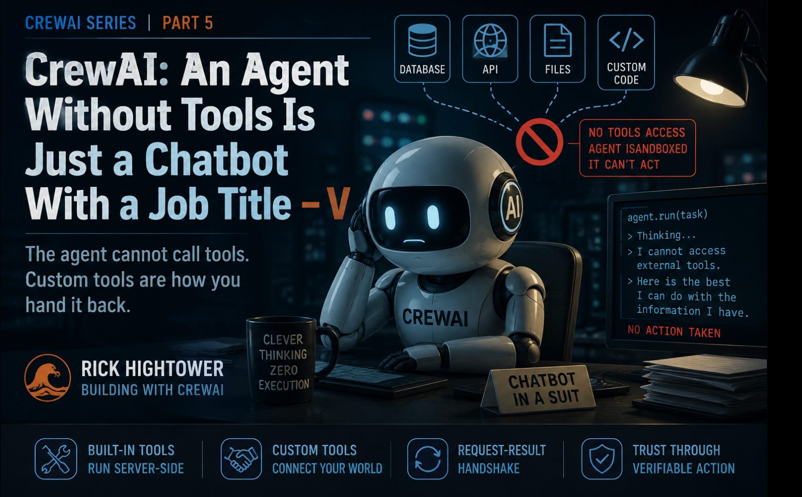 CrewAI: An Agent Without Tools Is Just a Chatbot With a Job Title - V