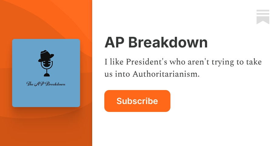 AP Breakdown | Substack