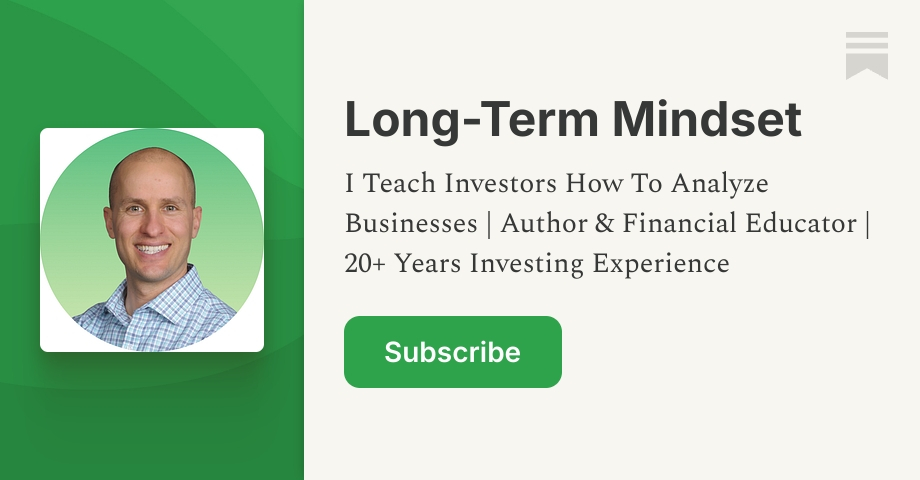 Long-Term Mindset | Brian Feroldi | Substack