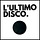 L'Ultimo Disco