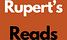 Rupert's Reads