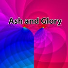 Ash and Glory