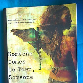 Someone Comes to Town, Someone Leaves Town by Cory Doctorow (free e-book)