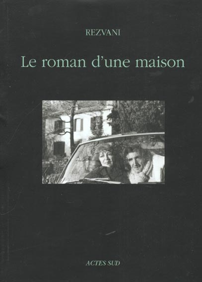 Roman d'une maison (le)