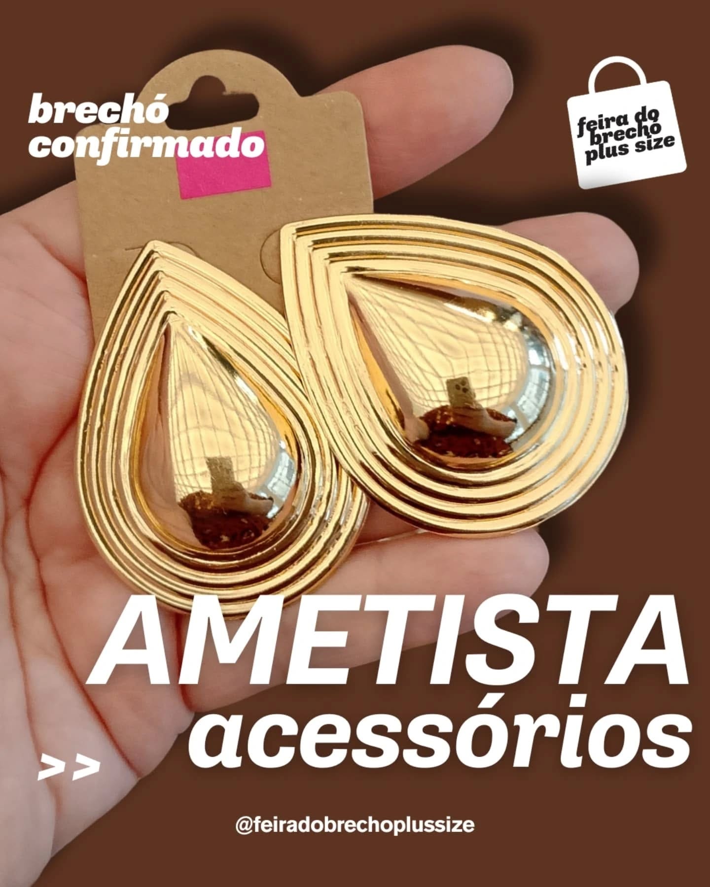 Pode ser uma imagem de ‎texto que diz "‎brechó con] firmado feira feirad: da plussize p แร size دد AMETISTA acessórios @feiradobrechoplussize‎"‎