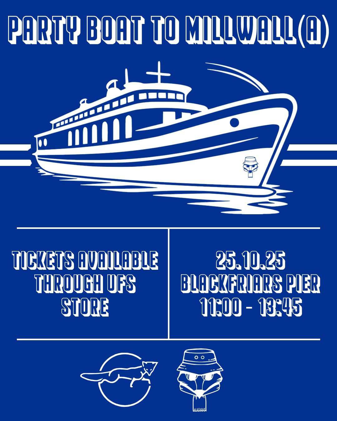 Union FS on X: "BOAT PARTY TO MILLWALL (A) We have been able to organise a  boat party starting at 11am from Blackfriars Pier, going down the Thames  and back to Bankside