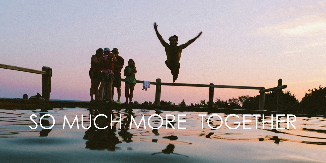 So Much More Together