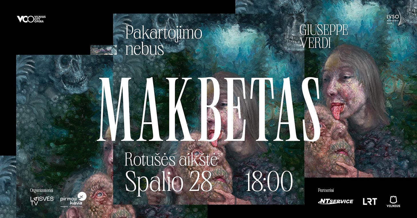 Gali būti tekstas „VCOXNus ILNIUS VCC OPERA GERE S LVSO SIKT かくま GIUSEPPE VERDI Pakartojimo nebus MAKBETAS Rotušes Rotušesaikšt aikšte Spalio 28 Orgerizderii Orter zlcriai ( pirmoji Hava 18:00 Purkn Parinerici ioi NTSERVICE LRT SILNIUS“ vaizdas