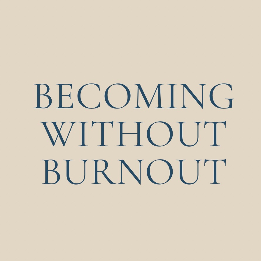 Becoming Without Burnout logo