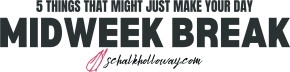 Your Midweek Break
