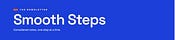 Smooth Steps