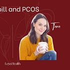 The pill, PCOS & the cycle we’re not talking about