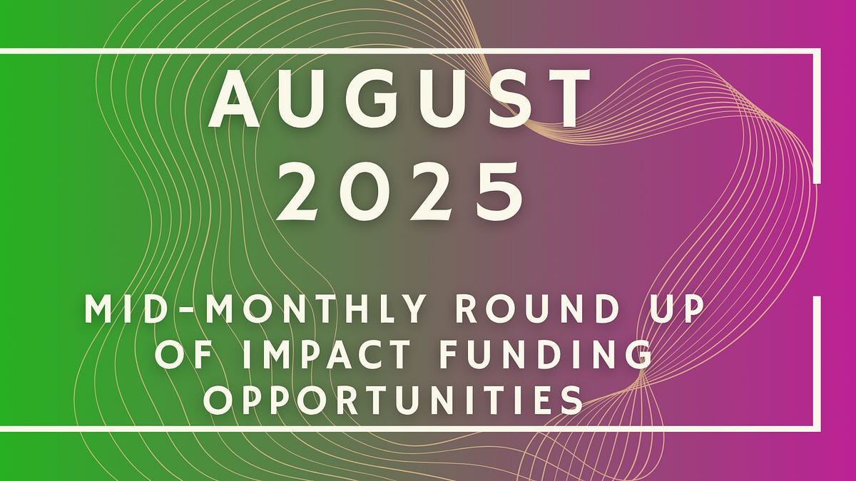 Mid-August Funding Round-Up: 59 New Opportunities!