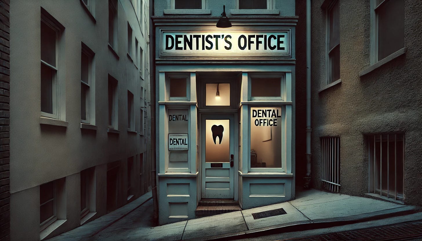 An image of a dentist's office hidden in an obscure, hard-to-find location. The office is tucked away down a narrow alleyway with minimal signage, only a small, faded dental sign above the entrance. The building has an old, somewhat mysterious exterior with subtle lighting around the door. The overall scene is dimly lit, creating a sense of intrigue and challenge in finding this hidden location. The environment appears quiet and remote, almost blending in with the surrounding urban architecture.