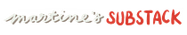 Martine’s Substack